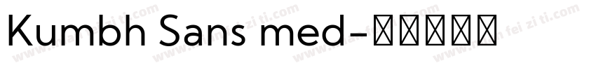 Kumbh Sans med字体转换